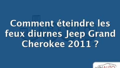 Comment éteindre les feux diurnes Jeep Grand Cherokee 2011 ?