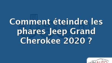 Comment éteindre les phares Jeep Grand Cherokee 2020 ?