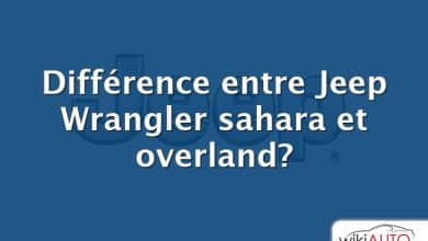 Différence entre Jeep Wrangler sahara et overland?