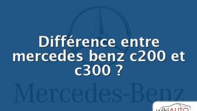 Différence entre mercedes benz c200 et c300 ?