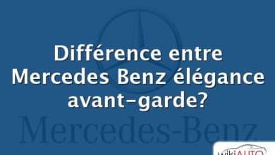 Différence entre Mercedes Benz élégance avant-garde?