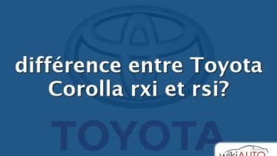 différence entre Toyota Corolla rxi et rsi?