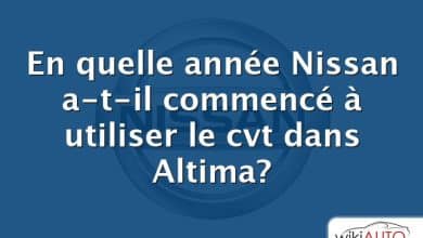 En quelle année Nissan a-t-il commencé à utiliser le cvt dans Altima?