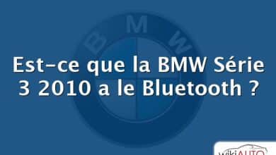 Est-ce que la BMW Série 3 2010 a le Bluetooth ?