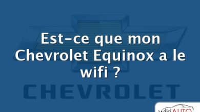 Est-ce que mon Chevrolet Equinox a le wifi ?