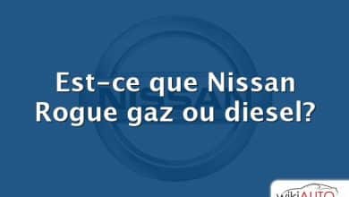 Est-ce que Nissan Rogue gaz ou diesel?