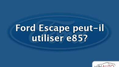 Ford Escape peut-il utiliser e85?