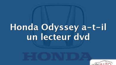 Honda Odyssey a-t-il un lecteur dvd