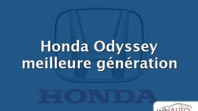 Honda Odyssey meilleure génération