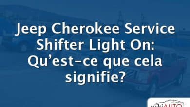 Jeep Cherokee Service Shifter Light On: Qu’est-ce que cela signifie?