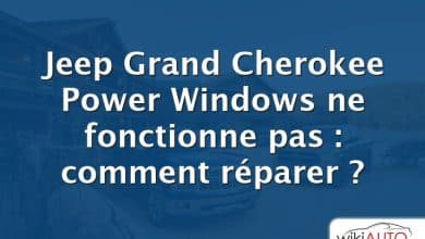 Jeep Grand Cherokee Power Windows ne fonctionne pas : comment réparer ?