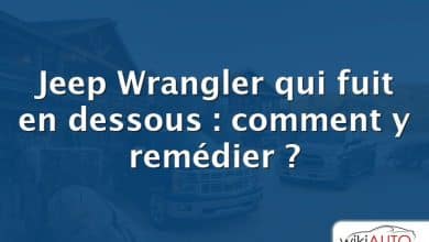 Jeep Wrangler qui fuit en dessous : comment y remédier ?