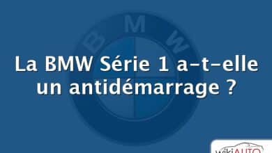 La BMW Série 1 a-t-elle un antidémarrage ?