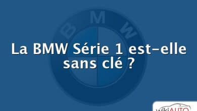 La BMW Série 1 est-elle sans clé ?