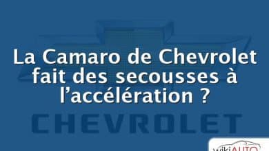 La Camaro de Chevrolet fait des secousses à l’accélération ?