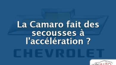 La Camaro fait des secousses à l’accélération ?