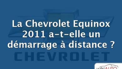 La Chevrolet Equinox 2011 a-t-elle un démarrage à distance ?
