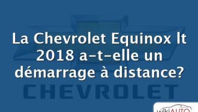 La Chevrolet Equinox lt 2018 a-t-elle un démarrage à distance?