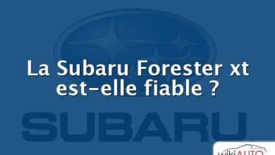 La Subaru Forester xt est-elle fiable ?