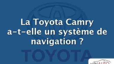 La Toyota Camry a-t-elle un système de navigation ?