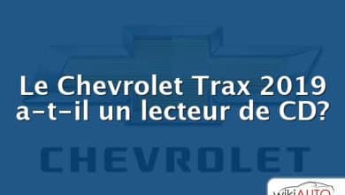 Le Chevrolet Trax 2019 a-t-il un lecteur de CD?