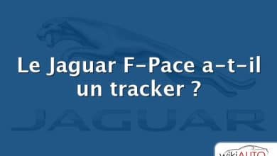 Le Jaguar F-Pace a-t-il un tracker ?