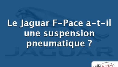 Le Jaguar F-Pace a-t-il une suspension pneumatique ?