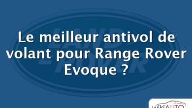 Le meilleur antivol de volant pour Range Rover Evoque ?