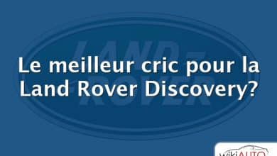 Le meilleur cric pour la Land Rover Discovery?