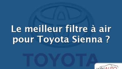 Le meilleur filtre à air pour Toyota Sienna ?