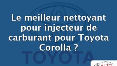 Le meilleur nettoyant pour injecteur de carburant pour Toyota Corolla ?