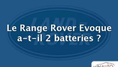 Le Range Rover Evoque a-t-il 2 batteries ?