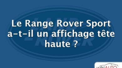 Le Range Rover Sport a-t-il un affichage tête haute ?