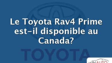 Le Toyota Rav4 Prime est-il disponible au Canada?