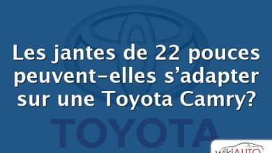 Les jantes de 22 pouces peuvent-elles s’adapter sur une Toyota Camry?