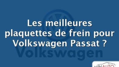 Les meilleures plaquettes de frein pour Volkswagen Passat ?