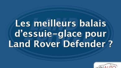 Les meilleurs balais d’essuie-glace pour Land Rover Defender ?