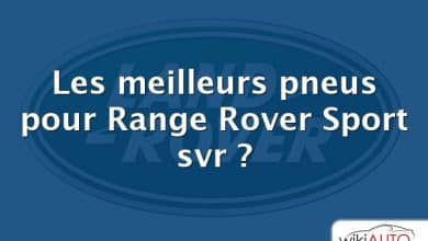 Les meilleurs pneus pour Range Rover Sport svr ?