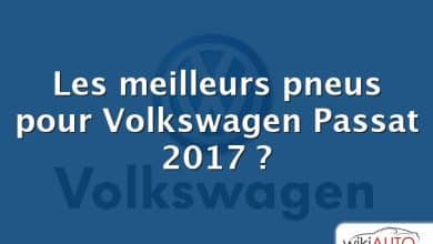 Les meilleurs pneus pour Volkswagen Passat 2017 ?