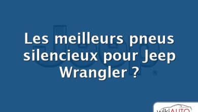 Les meilleurs pneus silencieux pour Jeep Wrangler ?