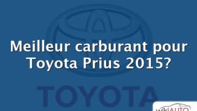 Meilleur carburant pour Toyota Prius 2015?