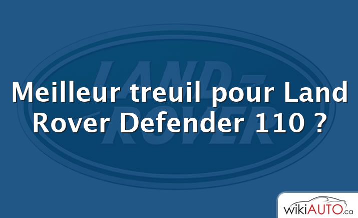 Meilleur treuil pour Land Rover Defender 110 ?