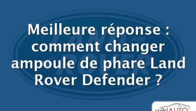 Meilleure réponse : comment changer ampoule de phare Land Rover Defender ?