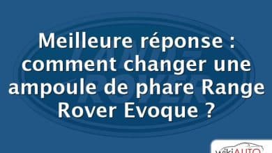 Meilleure réponse : comment changer une ampoule de phare Range Rover Evoque ?