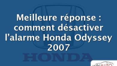 Meilleure réponse : comment désactiver l’alarme Honda Odyssey 2007