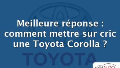 Meilleure réponse : comment mettre sur cric une Toyota Corolla ?