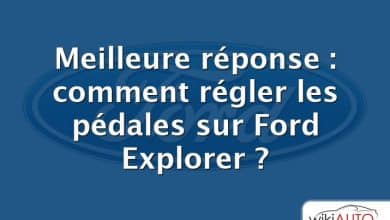 Meilleure réponse : comment régler les pédales sur Ford Explorer ?