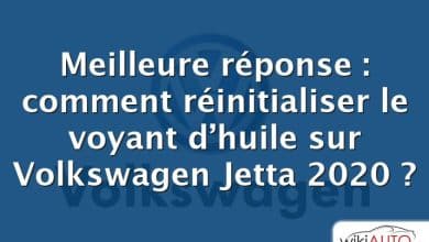 Meilleure réponse : comment réinitialiser le voyant d’huile sur Volkswagen Jetta 2020 ?