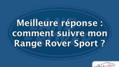 Meilleure réponse : comment suivre mon Range Rover Sport ?