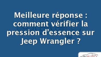 Meilleure réponse : comment vérifier la pression d’essence sur Jeep Wrangler ?